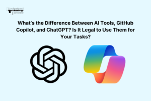 What’s the Difference Between AI Tools, GitHub Copilot, and ChatGPT? Is It Legal to Use Them for Your Tasks?